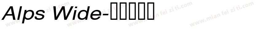 Alps Wide字体转换